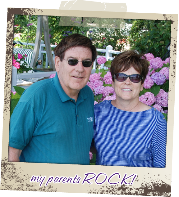 my parents ROCK!